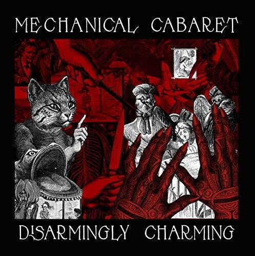 Mechanical Cabaret: Disarmingly Charming - Record