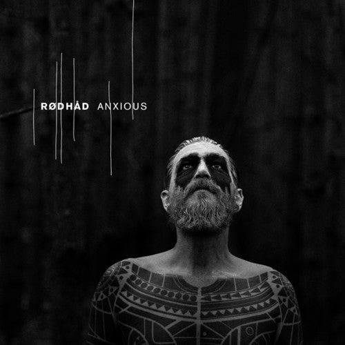 Rodhad: Anxious - Record
