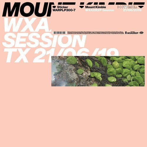 Mount Kimbie: Wxaxrxp Session - Record