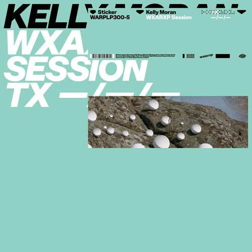 Kelly Moran: Wxaxrxp Session - 12-INCH SINGLE