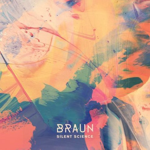 Braun: Silent Science - Record