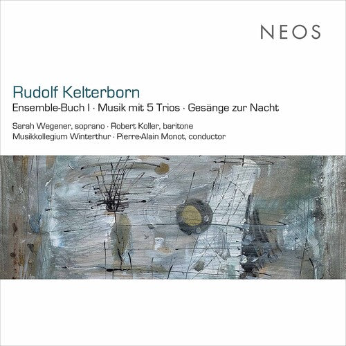 Kelterborn: Ensemble / Buch I / Musik Mit 5 Trios / Gesange - Record