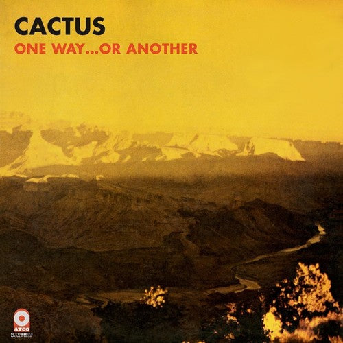 Cactus: One Way Or Another - VINYL
