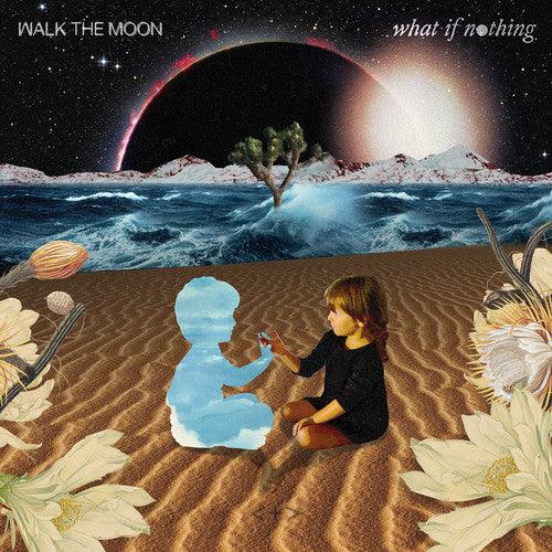 Walk the Moon- What If Nothing { VINYL LP }