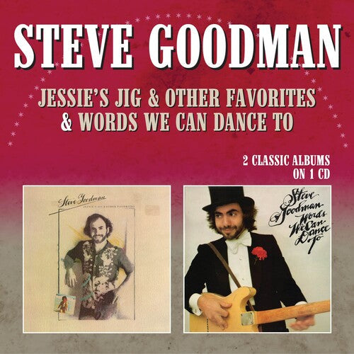 Steve Goodman: Jessie's Jig & Other Favorites / Words We Can Dance To - Record
