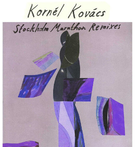 Kornel Kovacs: Stockholm Marathon Remixes - Record