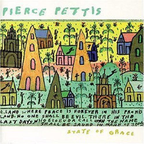 Pierce Pettis: State of Grace - Record