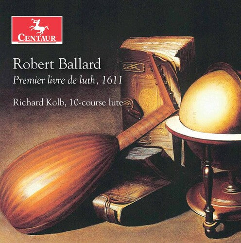 Ballard / Kolb: Premier Livre de Luth 1611 - Record