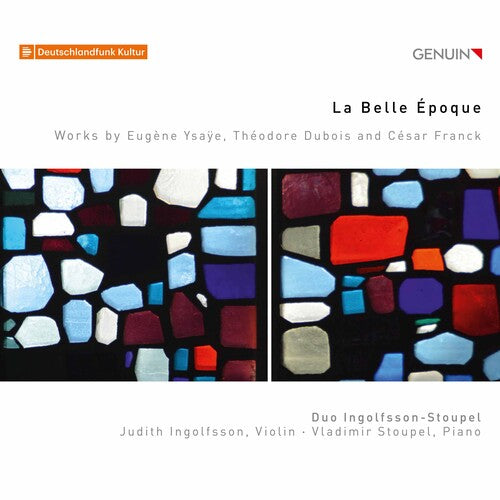 Dubois / Duo Ingolfsson-Stoupel / Stoupel: Belle Epoque - Record