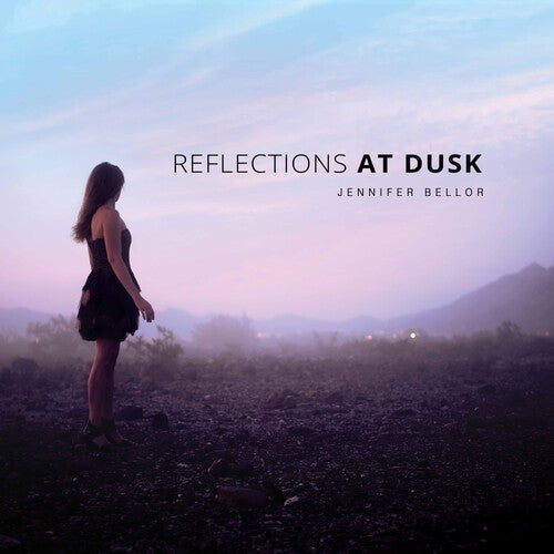 Bellor: Reflections at Dusk - Record