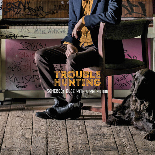 Licak / Trouble Hunting / Dabrowski: Somebody Else with a Wrong Dog - Record