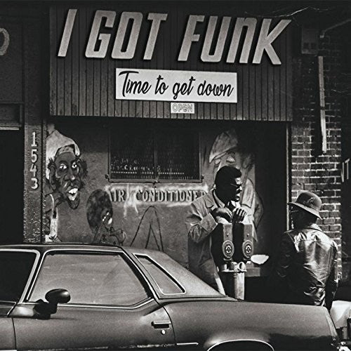 Various Artists: I Got Funk: Time To Get Down / Various - VINYL