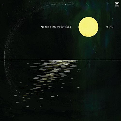 Keeno: All The Shimmering Things - Record