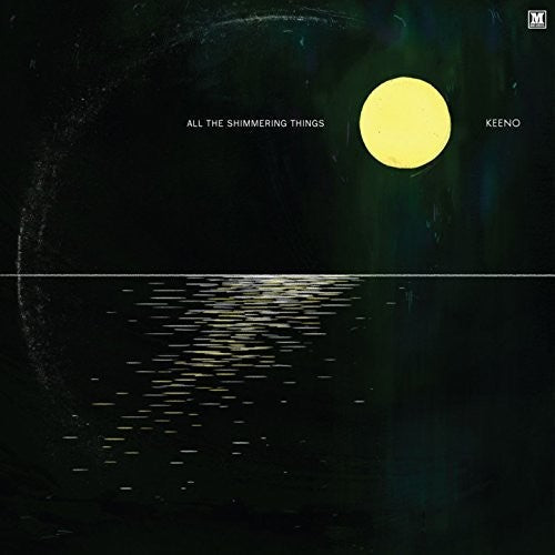 Keeno: All The Shimmering Things - Record
