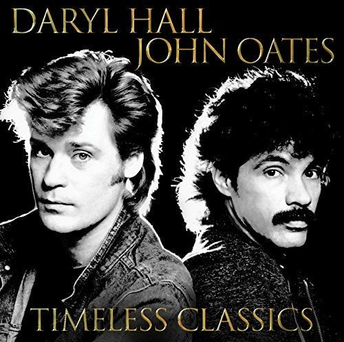 Hall & Oates: Timeless Classics - CD