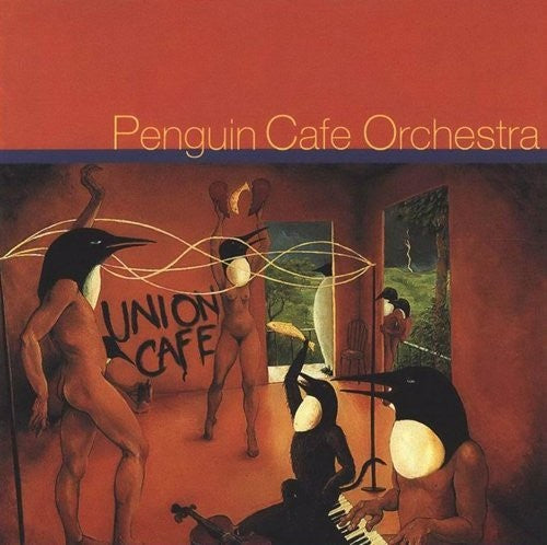 Penguin Cafe Orchestra: Union Cafe - Record