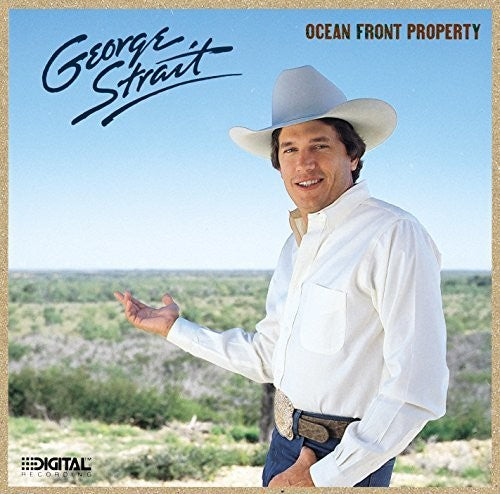 George Strait: Ocean Front Property - Record