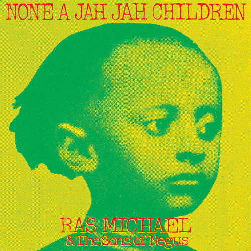 Ras Michael & Sons of Negus- None A Jah Jah Children { VINYL LP }