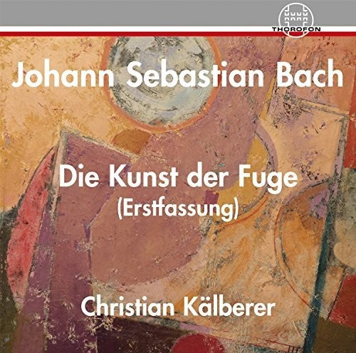 Bach, J.S. / Kaelberer: Die Kunst Der Fuge BWV 1080 - Record