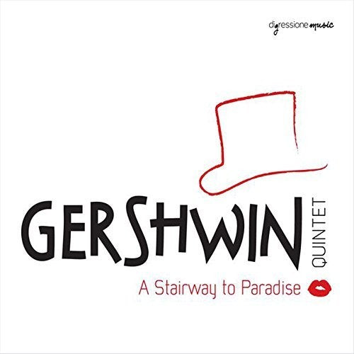 Gershwin / Gershwin Quintet / Regina: Stairway to Paradise / Gershwin Quintet - Record