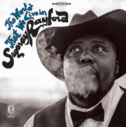 Sugaray Rayford- The World That We Live In [LP] { VINYL LP }