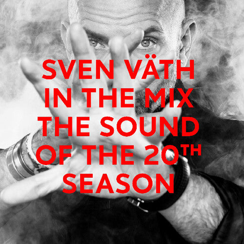 Sven Vath: In The Mix: The Sound Of The 20th Season - Record
