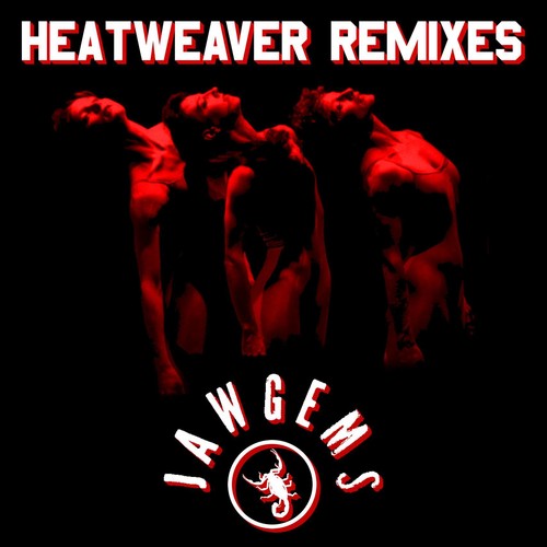 Jaw Gems: Heatweaver Remixes - Record