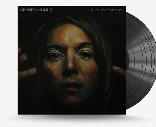 Brandi Carlile: By The Way I Forgive You - VINYL