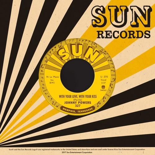 Johnny Powers- With Your Love With Your Kiss / Be Mine All Mine { VINYL LP }