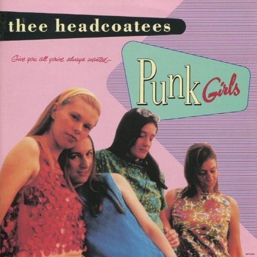 e Headcoatees- Punk Girls { VINYL LP }