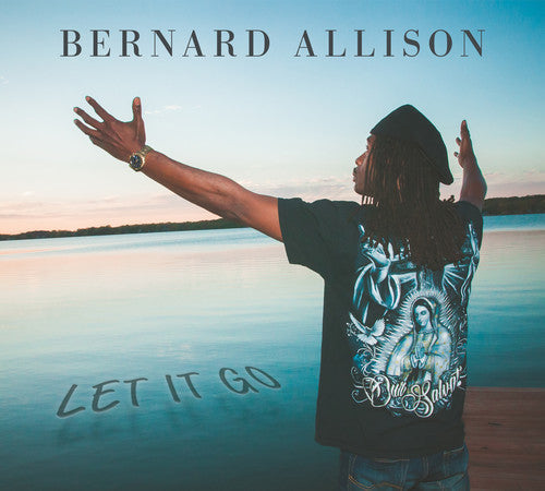 Bernard Allison: Let It Go - Record