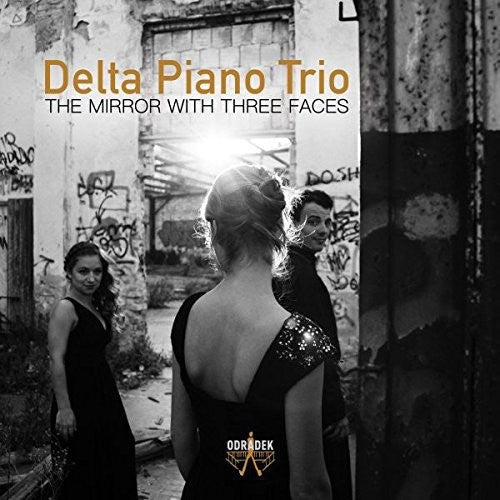 Delta Piano Trio: Mirror With Three Faces - Record