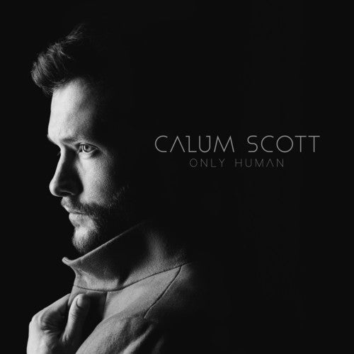 Calum Scott- Only Human [LP] { VINYL LP }