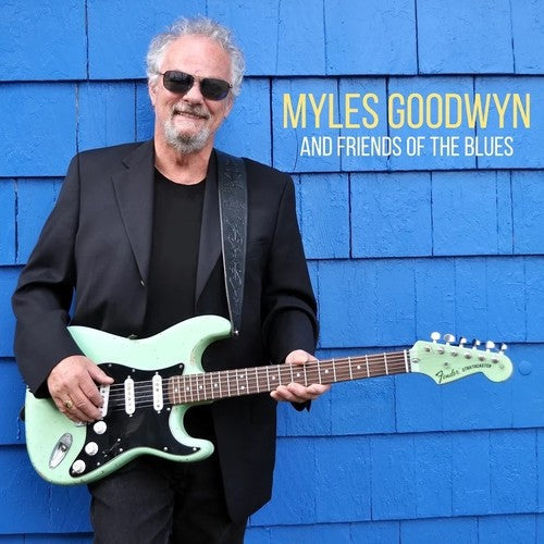 Myles Goodwyn: Myles Goodwyn And Friends Of The Blues - Record