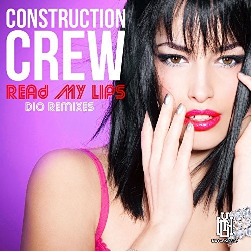 Construction Crew: Construction Crew Read Lips - Record