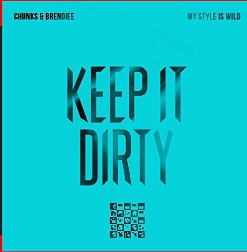 Chunks & Brendiee: Chunks & Brendiee Style Wild - Record