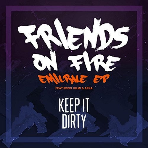 Emilrale: Emilrale Friends on Fire - Record