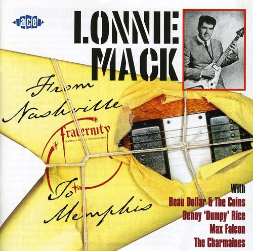 Lonnie Mack: From Nashville to Memphis - Record