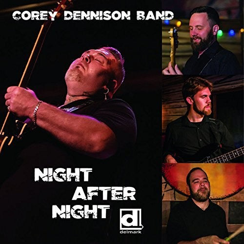 Corey Dennison: Night After Night - Record
