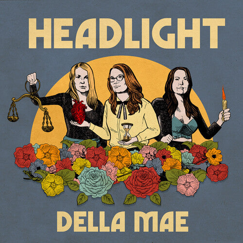 Della Mae: Headlight - Record