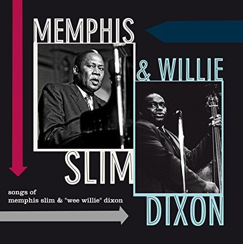 Memphis Slim / Dixon, Willie: Songs Of Memphis Slim & Willie Dixon - Record