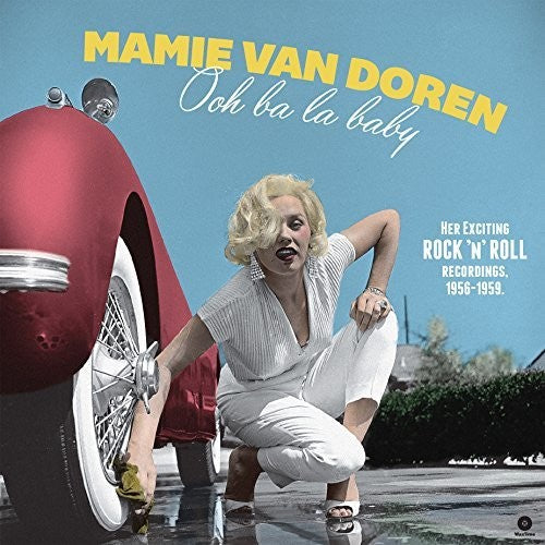 Mamie van Doren: Ooh Ba La Baby: Her Exciting Rock N Roll Recordings 1956-1959 - VINYL
