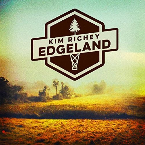 Kim Richey: Edgeland - Record
