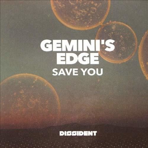 Gemini's Edge: Save You - Record