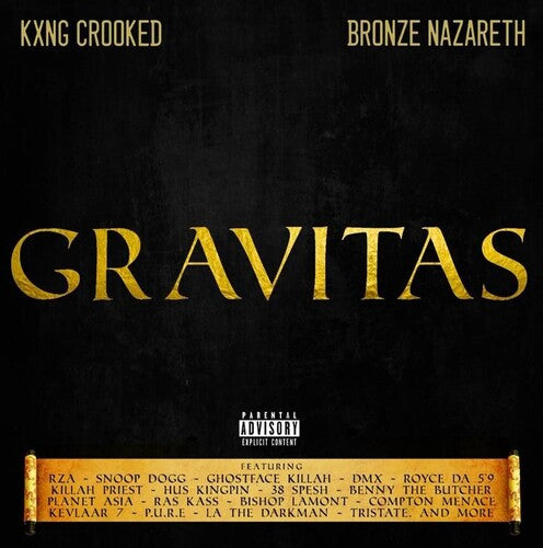 Kxng Crooked / Bronze Nazareth: Gravitas - Record