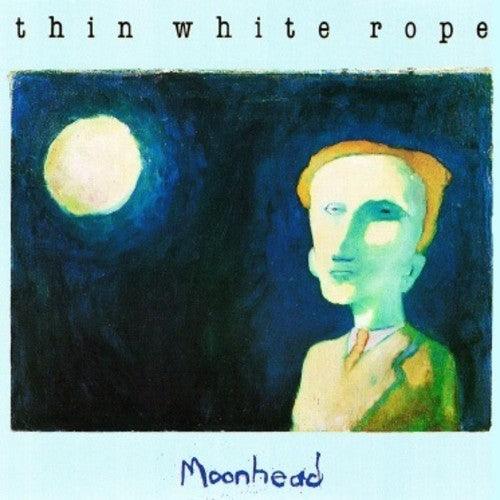 Thin White Rope- Moonhead { VINYL LP }