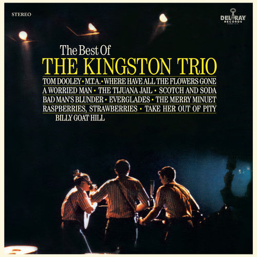 Kingston Trio: Best Of The Kingston Trio - VINYL