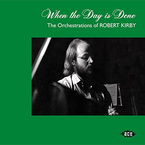 When the Day Is Done: Orchestrations Robert Kirby: When The Day Is Done: Orchestrations Of Robert Kirby / Various - Record
