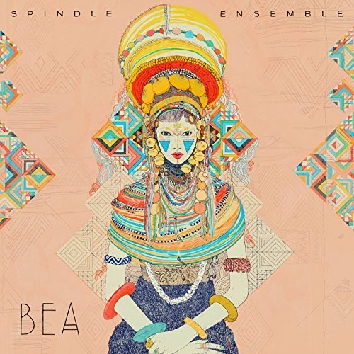 Spindle Ensemble: Bea - Record