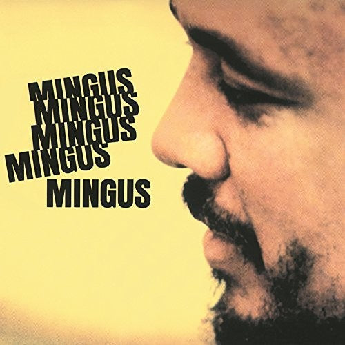 Charles Mingus: Mingus Mingus Mingus Mingus - VINYL